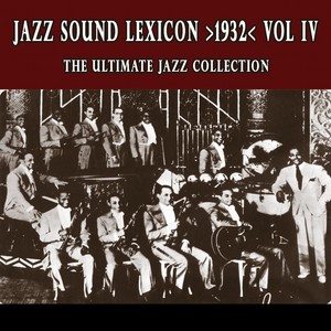 Jazz Sound Lexicon >1932< Vol.4