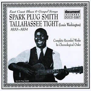 Spark Plug Smith & Tallahassee Tight 1933-1934