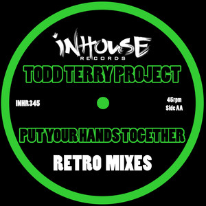 Put Your Hands Together (Tee's Retro Remix)