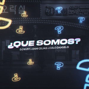 ¿Que Somos? (Remix)