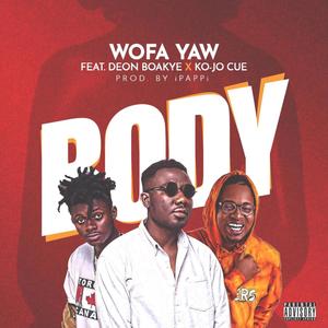 Body (feat. Deon Boakye & Ko-Jo Cue)