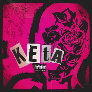 Keta (Project 77) [Explicit]