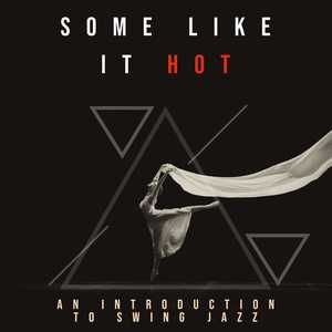 Some Like It Hot