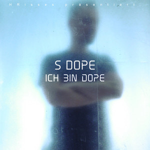 Ich bin Dope (Explicit)