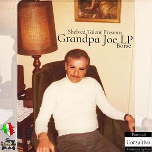Grandpa Joe (Explicit)