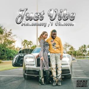 Just Vibe(feat. Cincocee) (Explicit)
