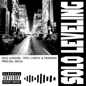 Solo Leveling (feat. Pansophi & Sill Bucle) (Explicit)