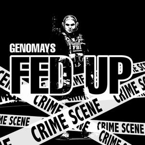 FED UP (Explicit)