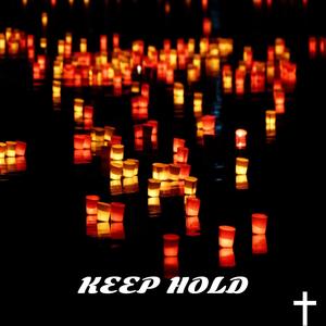 Keep Hold