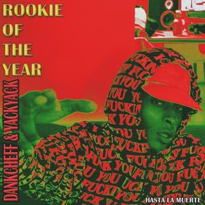 ROOKIE OF THE YEAR (Explicit)