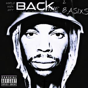 Back To The Basics (Explicit)
