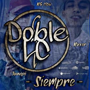 Siempre (feat. RG-Flow & Juanpii) [Explicit]