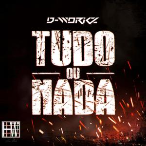 Tudo ou Nada (Explicit)