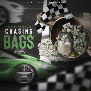 Chasing Bags (Explicit)