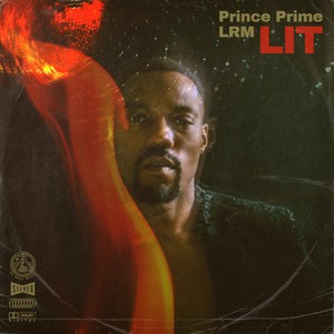 Prince Prime - Lit (Explicit)