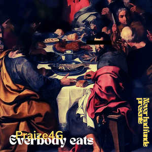 Everybody Eats (Explicit)