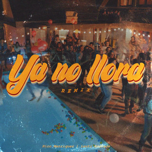 Ya No Llora (Remix)