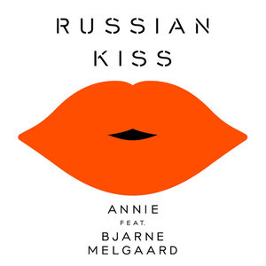 Russian Kiss (feat. Bjarne Melgaard) - Single