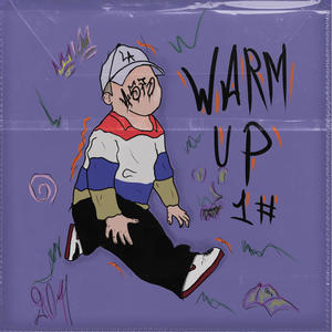 Warm Up (Explicit)