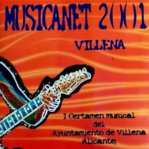 Musicanet 2001 "I Certamen Musical del Ayuntamiento de Villena"