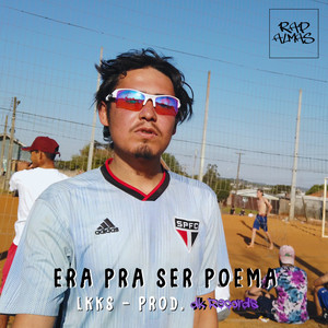 Era pra Ser Poema