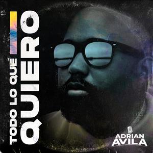 Todo Lo Que Quiero