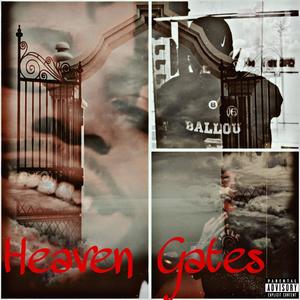 Heaven Gates (Explicit)