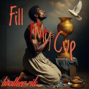 Fill My Cup