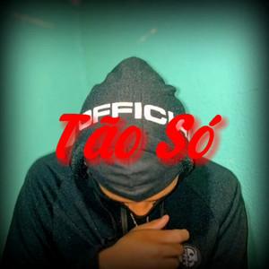 Tão Só (Explicit)