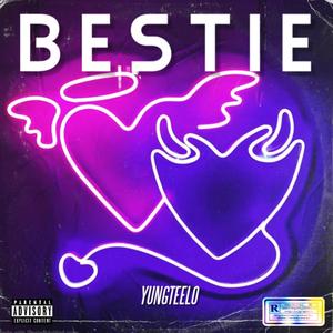 Bestie! (Explicit)