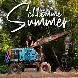 Schlëmme Summer (Explicit)