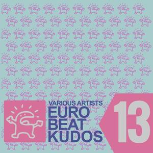 EUROBEAT KUDOS VOL. 13