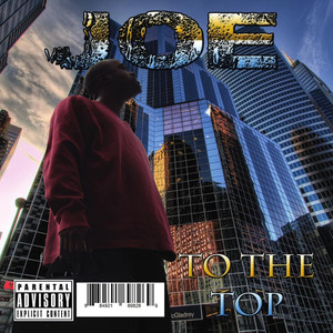 To the Top (Explicit)