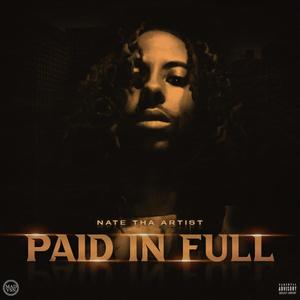 Paid In Full (Explicit)