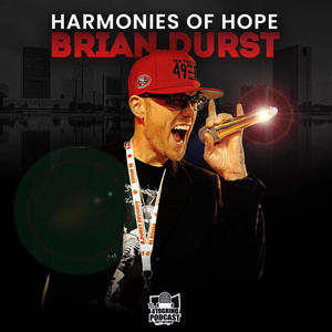 Harmonies Of Hope (Explicit)