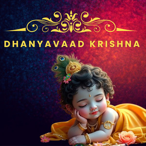 Dhanyavaad Krishna