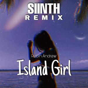 Island Girl (feat. Robin Andrew)