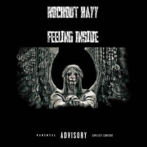 Feeling Inside (Explicit)