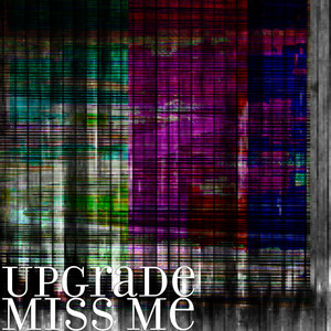 Miss Me (Explicit)