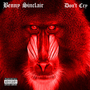 Don't Cry (Explicit)