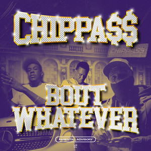 Bout Whatever (Explicit)