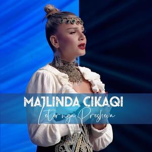 Letër nga Presheva (feat. Majlinda Cikaqi)