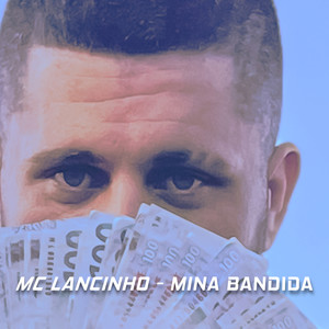 Mina Bandida (Explicit)