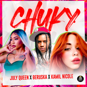 Chuky (Explicit)
