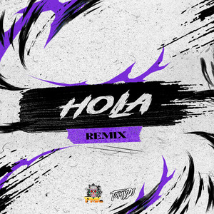 Hola (DJ Mix)