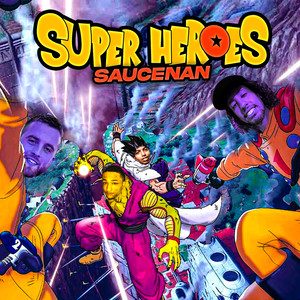 Super Heroes (Explicit)