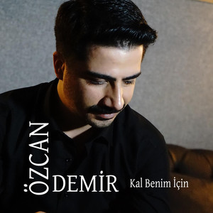 Kal Benim İçin