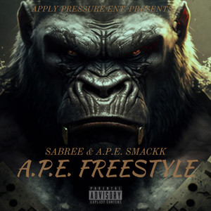 A.P.E. Freestyle (Explicit)