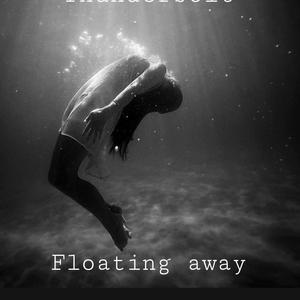 Floating away (Explicit)