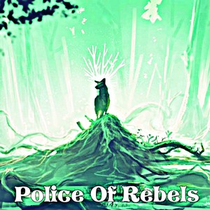 Police Of Rebels